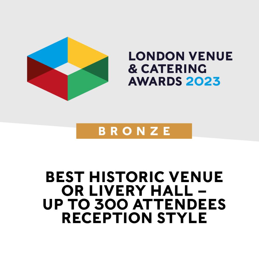 London Venue and Catering Awards 2023 - Bronze Award for Best Historic Venue 2023